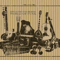 Booya - Shawn Lee's Ping Pong Orchestra & Michael Leonhart