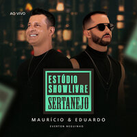 Tô Traindo Eu (Estúdio Showlivre Sertanejo) - Maurício & Eduardo & Everton Neguinho