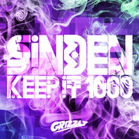 Keep It 1000 - Sinden