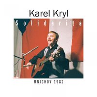 O ztracené oktávě - Karel Kryl
