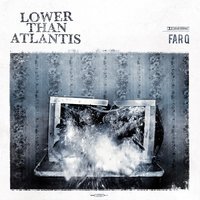 Yo Music Scene, What Happened? - Lower Than Atlantis