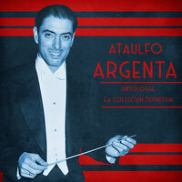 Concierto Vasco Para Piano y Orquesta: Adagio Cantabile. Molto Sostenuto e Mesto - Ataúlfo Argenta