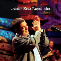 Corri Pra Ver - Zeca Pagodinho