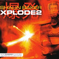Xplode2 - Shaun Baker