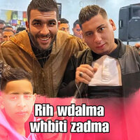 Rih wdalma whbiti zadma - Cheb Ali Madjadji