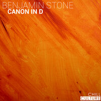 Canon In D - Benjamin Stone & Иоганн Пахельбель