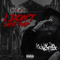 I Think You Goin Broke - CW Da Youngblood