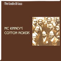 Crying and Sighing - McKinney's Cotton Pickers