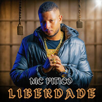 Liberdade - MC PITICO & DJ Igor do PB