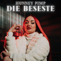 Die Beseste - Hunney Pimp & Fid Mella & Lex Lugner