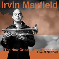 Yesterday - Irvin Mayfield & The New Orleans Jazz Orchestra