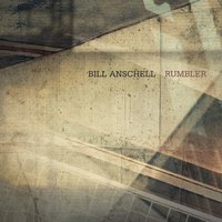 Rumbler - Bill Anschell