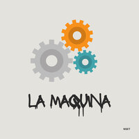 La Maquina - NSET