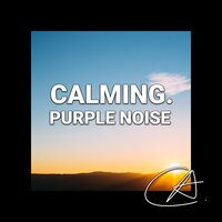 Purple Noise Auburn - Binaural Beats Sleep & Mother Nature Sound FX & Fabricantes De Lluvia
