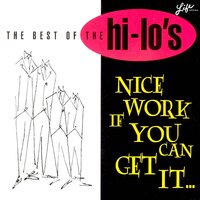 Put Your Dreams Away - The Hi-Lo's