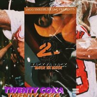Back ta Back - Twenty Coka & T-Nutty