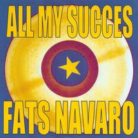 Go (The Way You Look Tonight) - Fats Navarro