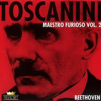 Symphony No. 2 in D major Op. 36: III.Tempo di Menuetto - Arturo Toscanini & NBC Symphony Orchestra & Ludwig van Beethoven