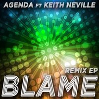 Blame - Agenda & Keith Neville