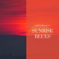 Blues At Sunrise - Ivory Joe Hunter