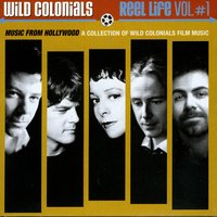 Day Ditty - Wild Colonials & Angela McCluskey & Shudder To Think