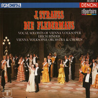 Die Fledermaus: No. 3, "Komm' mit mir zum Souper" - Erich Binder & Иоганн Штраус-сын & Vienna Volksoper Orchestra