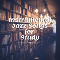 Sundown Cafe - Instrumental Jazz Lovers