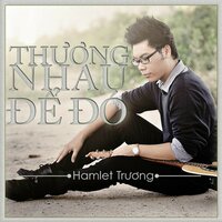 Đàn Ông Hay Hứa Phụ Nữ Hay Tin Beat - Short Version 2 - HAMLET TRƯƠNG