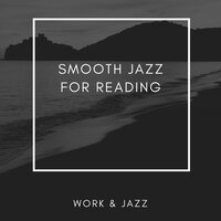 Love and Tomorrow - Work & Jazz