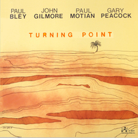 Ida Lupino - Paul Bley & John Gilmore & Paul Motian & Gary Peacock