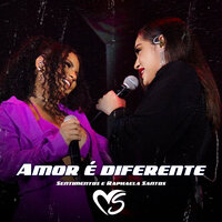 Amor É Diferente - Raphaela Santos & Banda Sentimentos