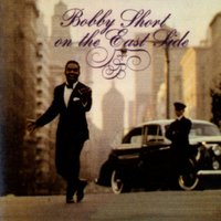 Slumming on Park Avenue - Bobby Short