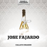 Corazon De Melon (Bolero Cha Cha Cha) - Jose Fajardo