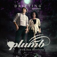Drifting - Plumb & Dan Haseltine & Fear of Tigers