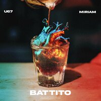 BATTITO - U67 & Miriam