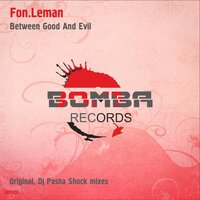 Between Good & Evil - Fon.Leman