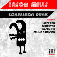 Concussion Funk - Jason Mills