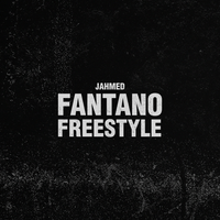 FANTANO FREESTYLE - JAHMED