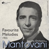 Naila Waltz - Mantovani and His Orchestra & Лео Делиб