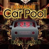 Everytime You Lie (In The Style Of Demi Lovato) - Karaoke Carpool