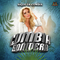 Sigue La Cumbia - Cumbia Sonidera