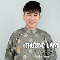 Thương Lắm Mình Ơi - Đan Phương