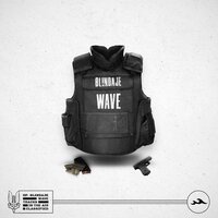 Blindaje - Wave