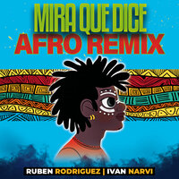 Ruben Rodriguez & Ivan Narvi (Mira Que Dice) - Rubén Rodriguez Dj