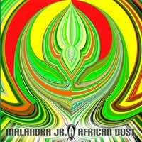 African Dust - Malandra Jr.