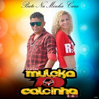 Pavorô - Banda Muleka 100 Calcinha