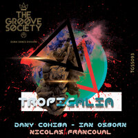 Tropicalia - Dany Cohiba & Ian Osborn & Nicolas Francoual & Subcquence