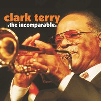 No Problem - Clark Terry & Jimmy Knepper & Julius Watkins & Seldon Powell & Yusef Lateef & Tommy Flanagan