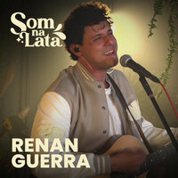 Meu Bem (Ao Vivo no Som na Lata) - Renan Guerra & Som na Lata