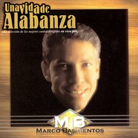 El Camino del Señor - Marco Barrientos